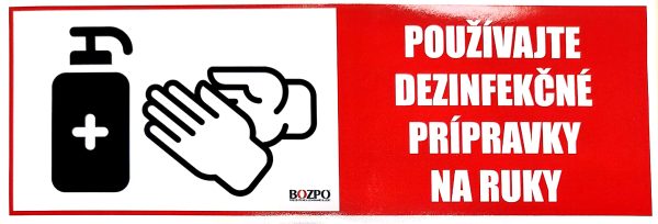 Používajte dezinfekčné prípravky na ruky